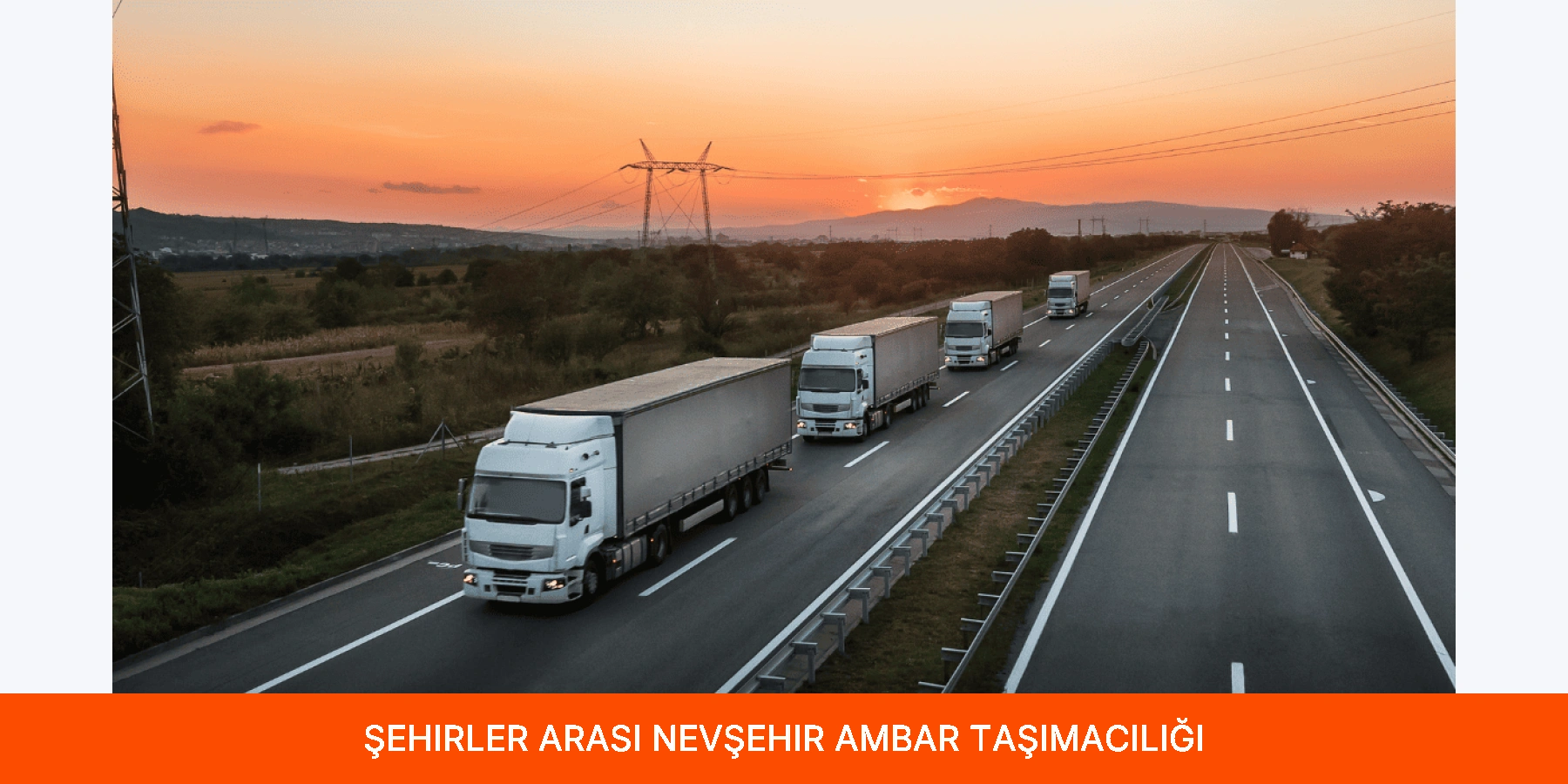 Şehirler Arası Nevşehir Ambar Taşımacılığı